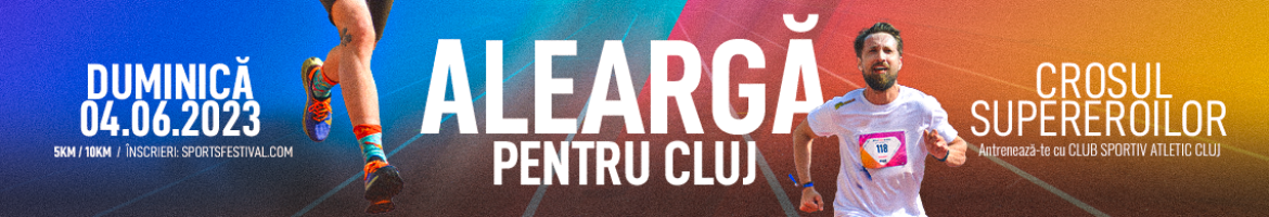 CROSUL SUPEREROILOR 2023 | Aleargă pentru Cluj!